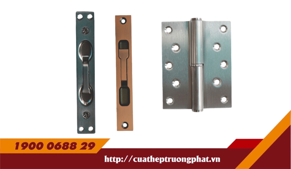 PHỤ KIỆN CỬA THÉP – BẢN LỀ, CHỐT ÂM